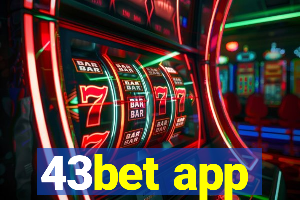 43bet app
